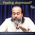 Feeling depressed || Acharya Prashant