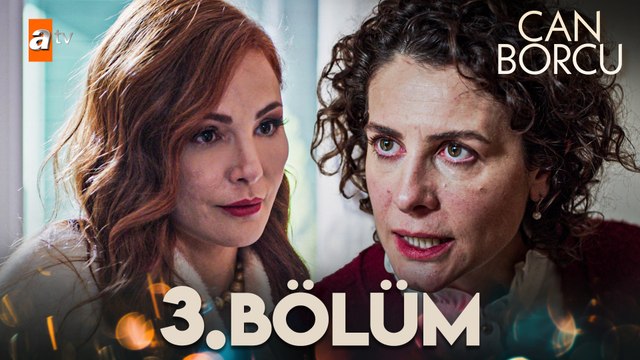 Can Borcu 3. Bölüm
