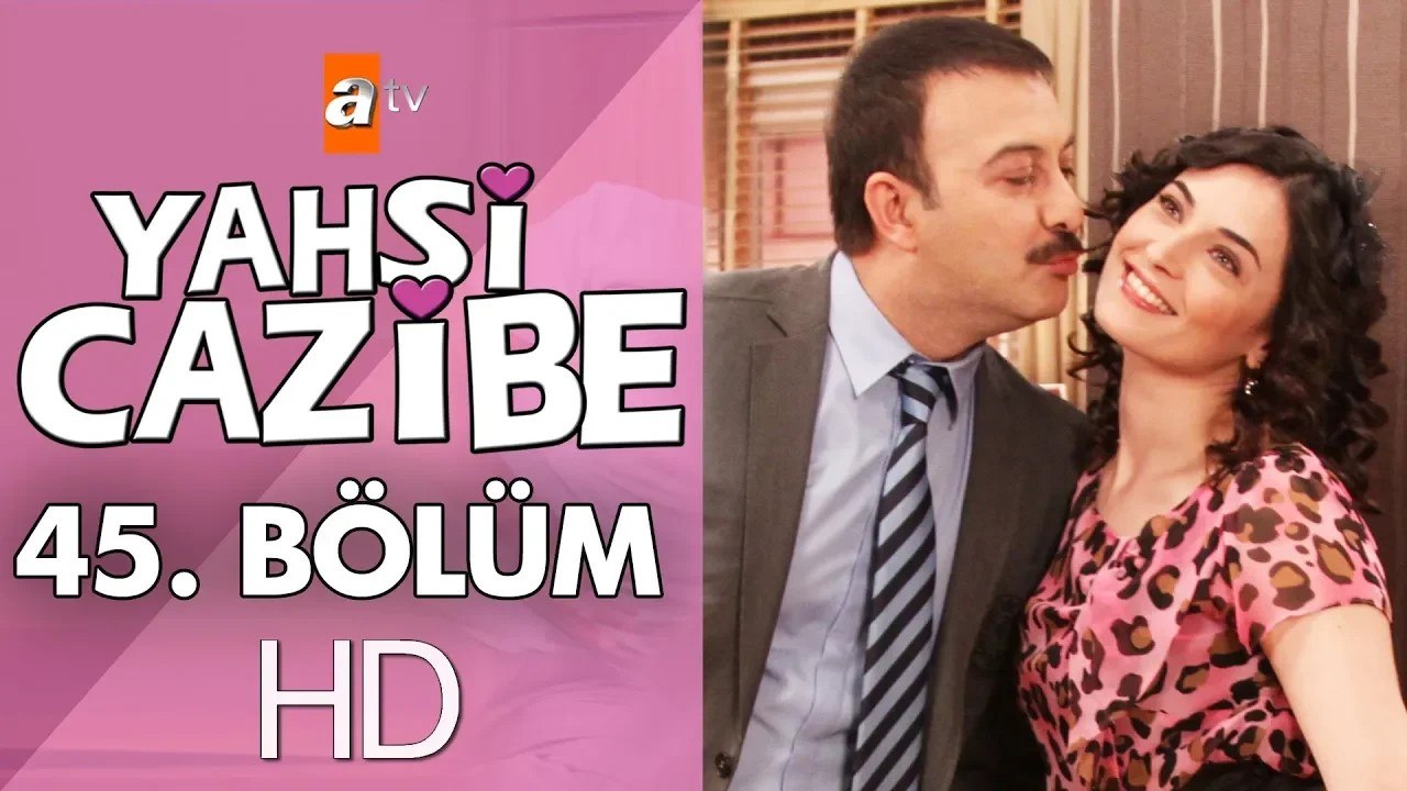 Yahşi Cazibe 45. Bölüm