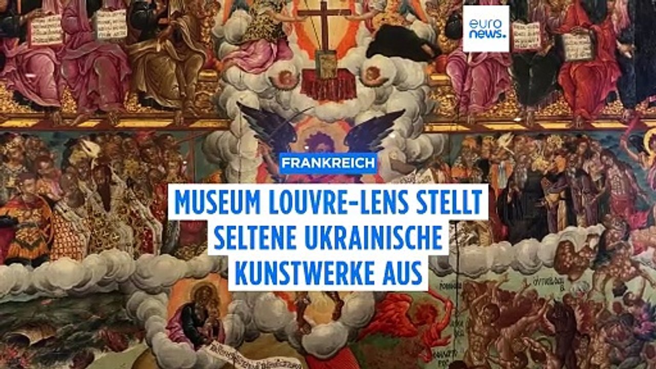 Gerettete Kunstwerke: Museum Louvre-Lens stellt seltene ukrainische Ikonen aus