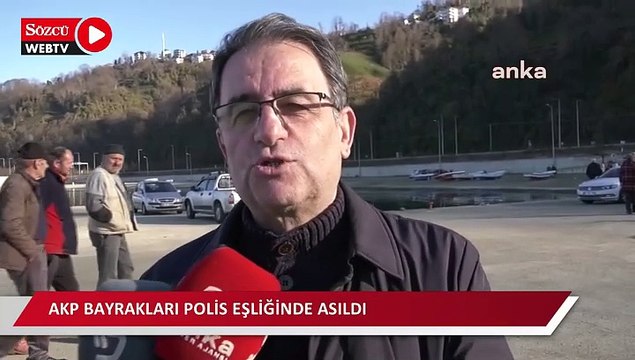 Parti devletinde bugün: AKP bayrakları polis eşliğinde asıldı