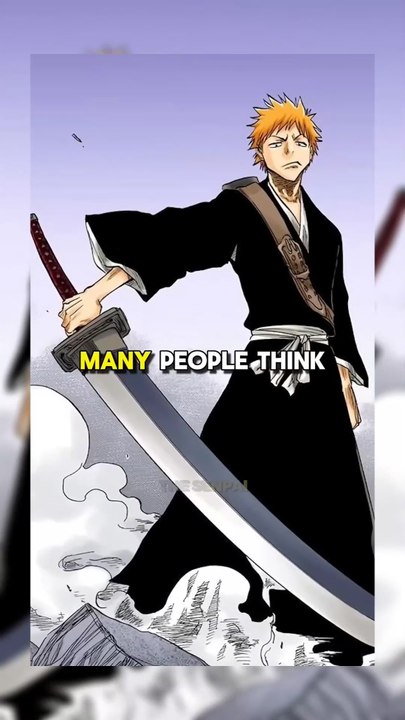 The real reason why Ichigo has a big zanpakuto #anime#bleachtybwpart2 #ichigo