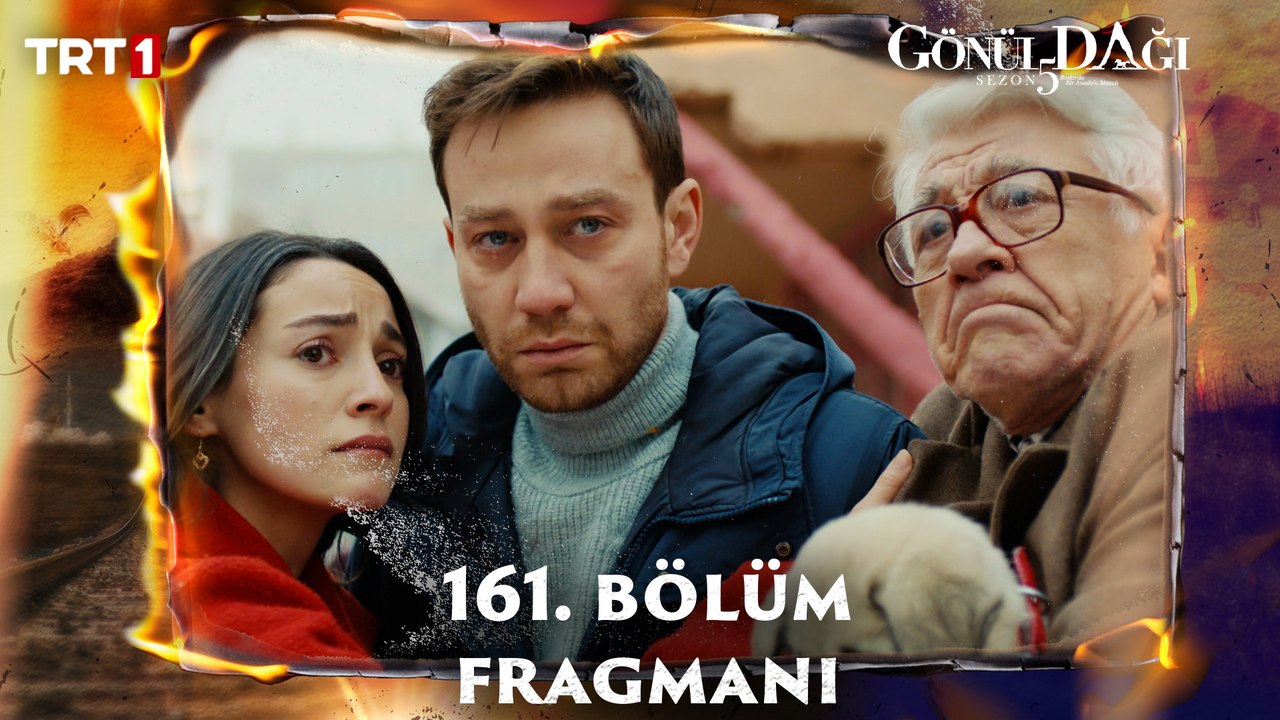 Gönül Dağı 161. Bölüm Fragmanı  @GonulDagiTRT  @trt1