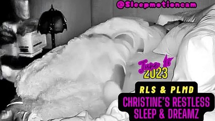 Restless Sleep 😴  (The Soft Pillow & The Rough Sleeper)💤 June 16, 2023 😴 Full Video 💕 (RLS & PLMD)
