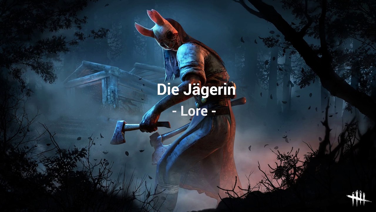 Dead by Daylight - Die Jägerin