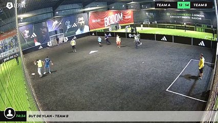 But de Ylan - Team B