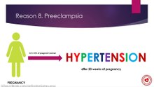 Preeclampsia can be a cause of swelling