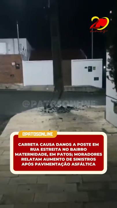 Carreta causa danos a poste em rua estreita no bairro Maternidade, em Patos; moradores relatam aumento de sinistros após pavimentação asfáltica