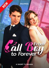 From Call Boy to Forever 💕 Completed Short Drama