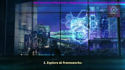 34y_How to Learn AI Effectively  A Beginners Guide to Mastering Artificial Intelligence