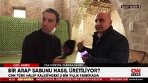 Halep Kalesi'nde üretilen 'Arap sabunu' ve sabunun tarihi