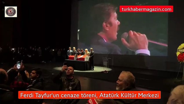 Ferdi Tayfur'un cenaze töreni, Atatürk Kültür Merkezi