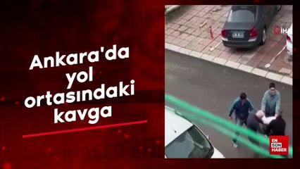 Ankara'da yol ortasındaki kavga