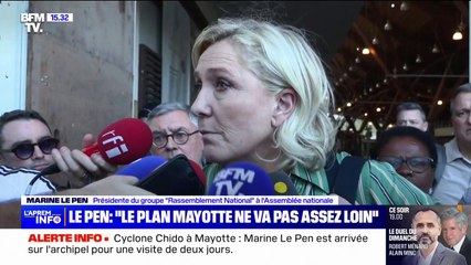 Marine Le Pen, sur le plan "Mayotte debout": "Il ne va pas assez loin, il manque un volet diplomatique"
