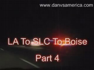 LA To SLC To Boise - Part 4 - Another Donation Thanks