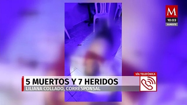 Reportan 5 muertes y 7 heridos por ataque en bar 'La Casita Azul' de Villahermosa, Tabasco
