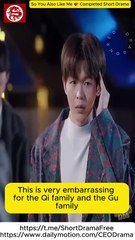 So You Also Like Me 💕 Completed Short Drama