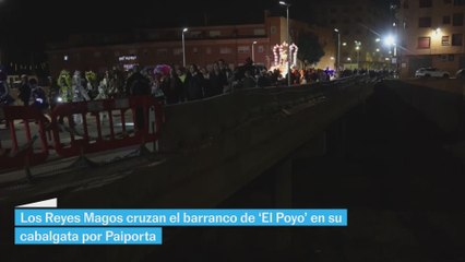 Los Reyes Magos cruzan el barranco de 'El Poyo' en su cabalgata por Paiporta