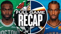 Game Recap: Thunder 105, Celtics 92