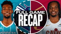 Game Recap: Cavaliers 115, Hornets 105