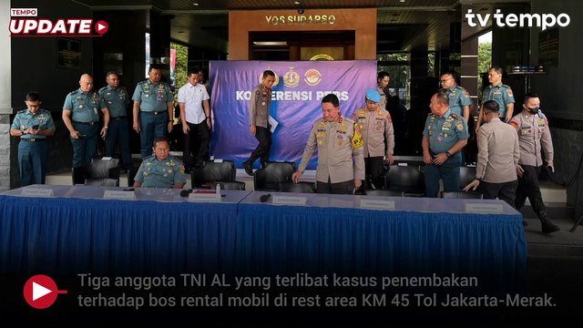 Tiga Anggota TNI AL Sudah Diperiksa di Kasus Penembakan Bos Rental Mobil