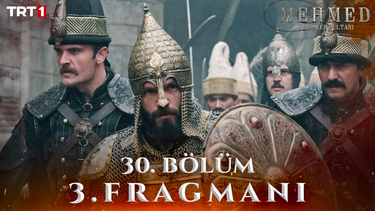 Mehmed: Fetihler Sultanı 30. Bölüm 3. Fragman