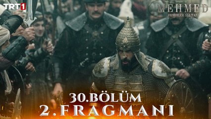 Mehmed: Fetihler Sultanı 30. Bölüm 2. Fragmanı