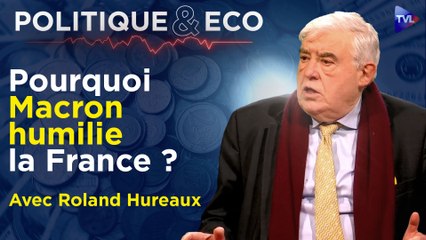 Politique & Eco avec Roland Hureaux - Macron, détonateur d'une guerre mondiale ?
