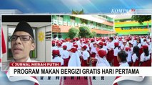 [FULL] Kupas Pelaksanaan Makan Bergizi Gratis Hari Pertama: 190 Titik, Ada Evaluasi?