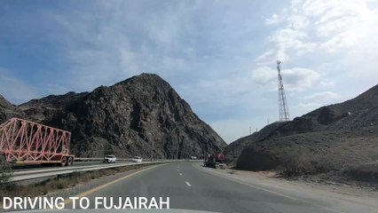 Driving Tour - Driving to Fujairah - #dubai