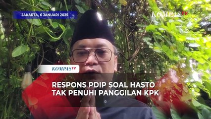 Respons PDI-P soal Hasto Tak Penuhi Panggilan KPK Sebagai Tersangka di Kasus Harun Masiku