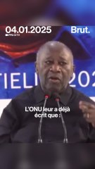 Laurent Gbagbo : "L'ONU a déjà écrit qu'il faut mettre Gbagbo... "
