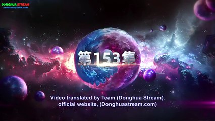 68 (153)Swallowed Star Season 4 Episode 68 [153] English Subtitles