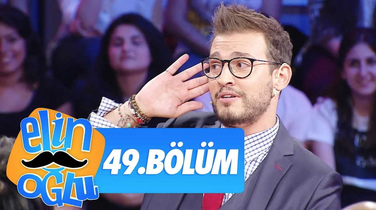 Elin Oğlu 49. Bölüm