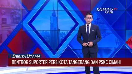 Dipicu Saling Ejek, Suporter Persikota Tangerang dan PSKC Cimahi Terlibat Bentrok