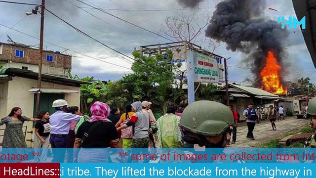 Kuki lifts blockade, Manipur calms down? . manipur news india . MHM NEWS
