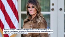 Melania Trump To Produce Upcoming Amazon Prime Documentary About Her Life and Influence In Trump Political Universe