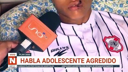 SCZ: HABLA ADOLESCENTE AGREDIDO