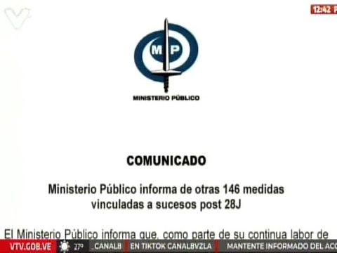 Comunicado | Ministerio Público informa de otras 146 medidas vinculadas a sucesos post 28J de 2024
