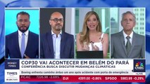 Belém-PA se prepara para receber a COP30; veja análise de Fabricio Soler