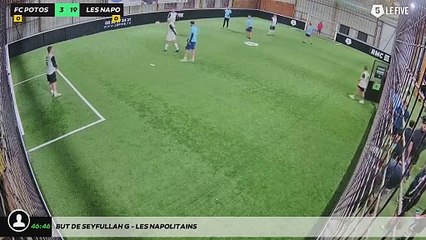 But de Seyfullah G - Les Napolitains