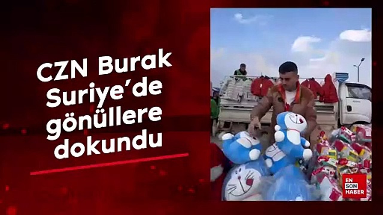 CZN Burak, Suriye'de gönüllere dokundu