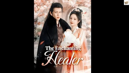 The enchanting Healer Full Chinese
