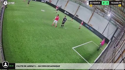 Faute de Jéremy L - Bayern De Monique