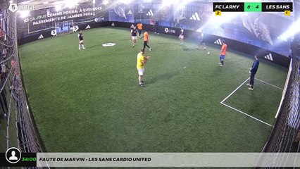 Faute de Marvin - LES SANS CARDIO UNITED
