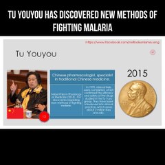 Tu Youyou has discovered new methods of fighting malaria