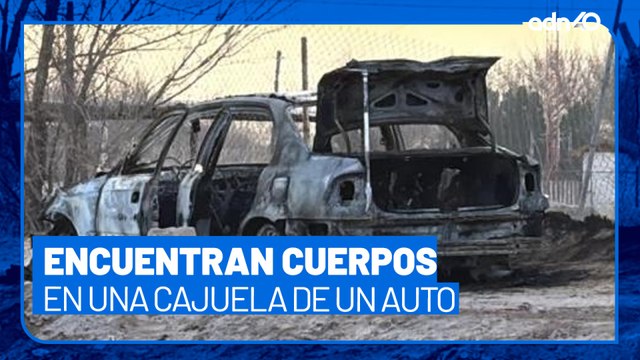 Encuentran cuerpos calcinados dentro de la cajuela de un auto en Ciudad Juárez