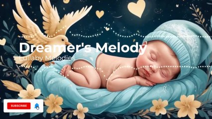 Dreamer's Melody: The Ultimate Lullaby for Mom and Baby Bonding💕Sleep Song💕Lyrics in Description💕