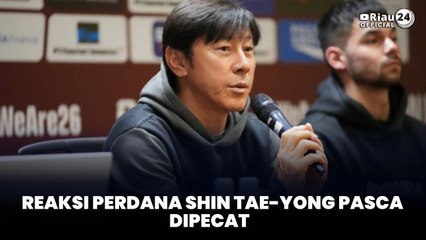 Reaksi Perdana Shin Tae-yong Pasca Dipecat