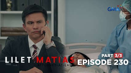 Lilet Matias, Attorney-At-Law: The final assassination attempt on Sabrina! (Episode 230 - Part 3/3)